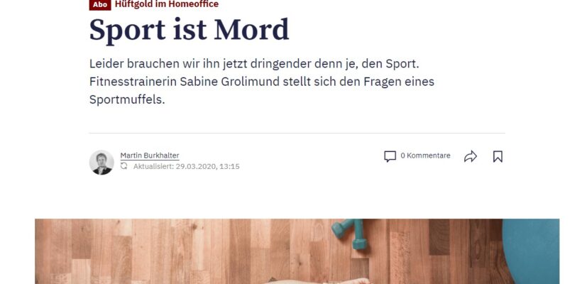 Berner Zeitung: Hüftgold im Homeoffice – Sport ist Mord